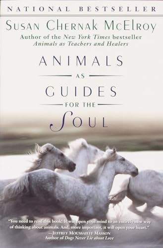 Animals as Guides for the Soul: Stories of Life-Changing Encounters von BALLANTINE GROUP